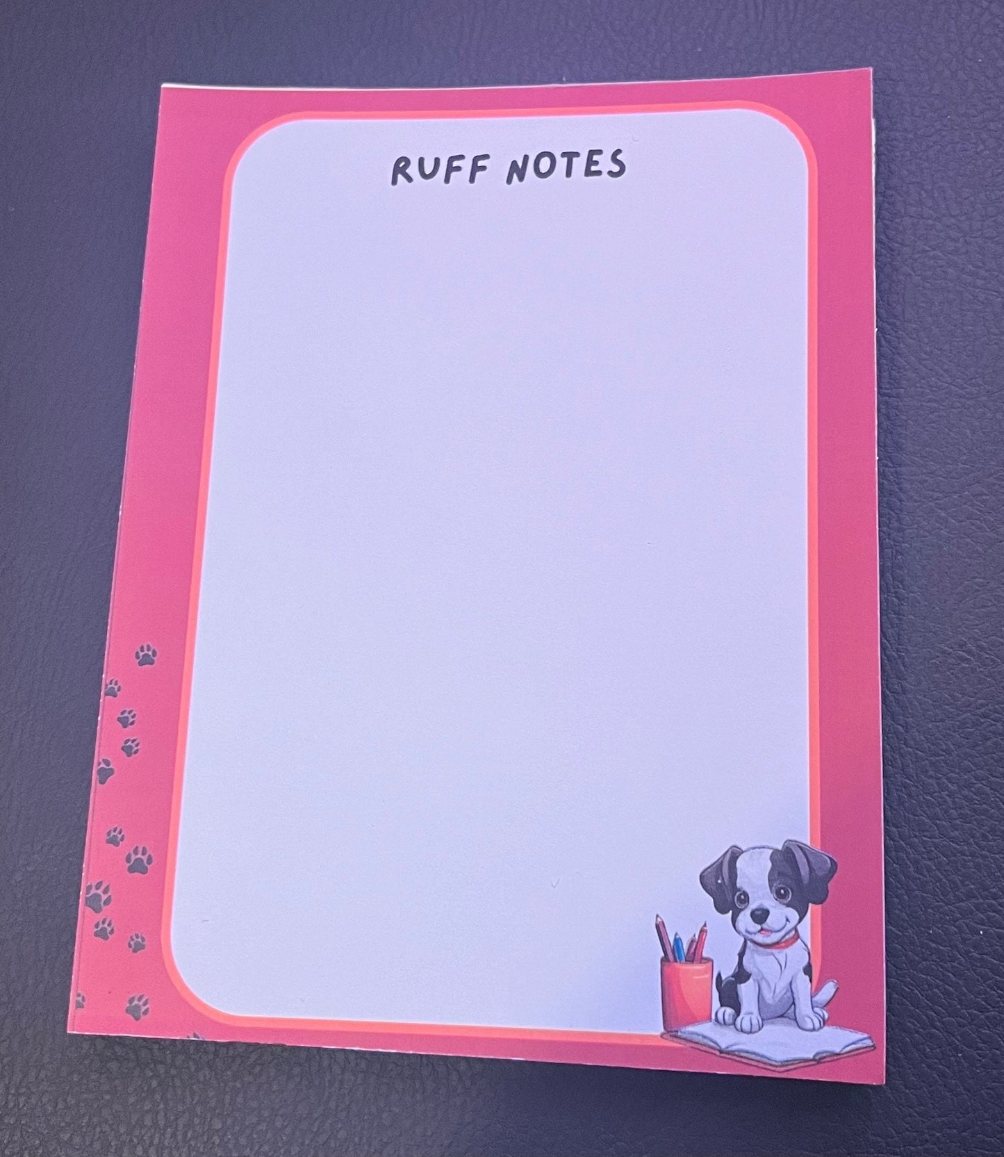 Ruff Notes - Cute 4.25x5.5" Notepads for your thoughts